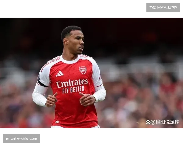 加布里埃尔复出稳固枪手防线 半程仅失12球筑就钢铁屏障